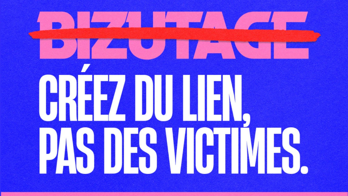 Bizutage créez du lien pas des victimes 